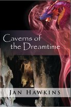 The Dreaming 4 - Caverns of the Dreamtime