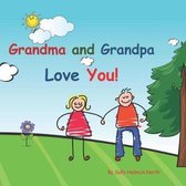 Grandma and Grandpa Love You!