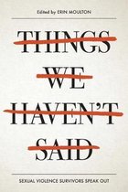 Things We Haven't Said