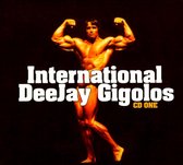 International DeeJay Gigolos, Vol. 1