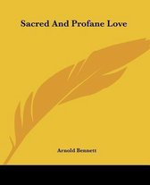 Sacred And Profane Love