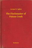 The Flockmaster of Poison Creek