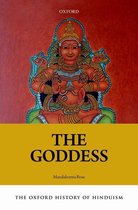 The Oxford History Of Hinduism - The Oxford History of Hinduism: The Goddess
