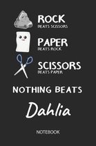 Nothing Beats Dahlia - Notebook