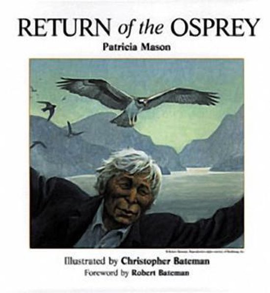 Return of the Osprey, Patricia Mason 9781550172034 Boeken