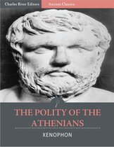 The Polity of the Athenians (Illustrated)