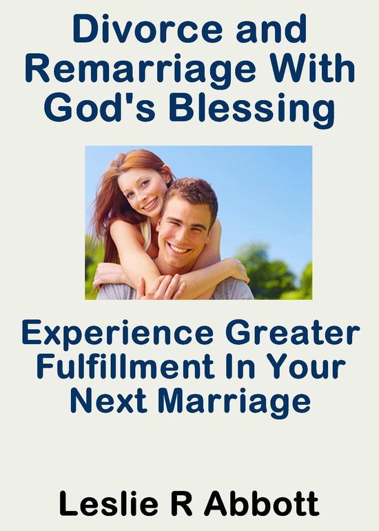 Divorce and Remarriage With God's Blessing - cover