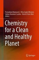 Chemistry for a Clean and Healthy Planet