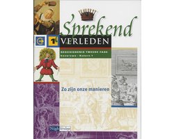 Sprekend verleden Zo zijn onze manieren 1 havo/vwo Katern 1