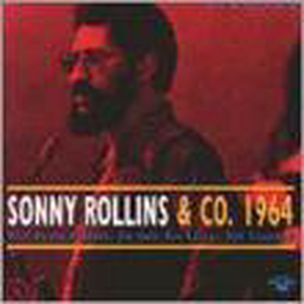 Sonny Rollins & Co. 1964