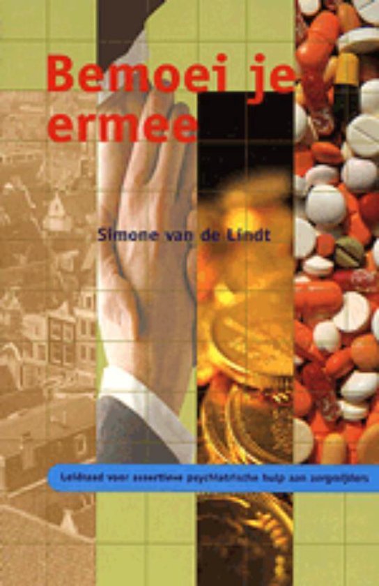 Cover van het boek 'Bemoei je ermee / druk 1' van S. van de Lindt