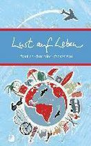 Lust auf Leben