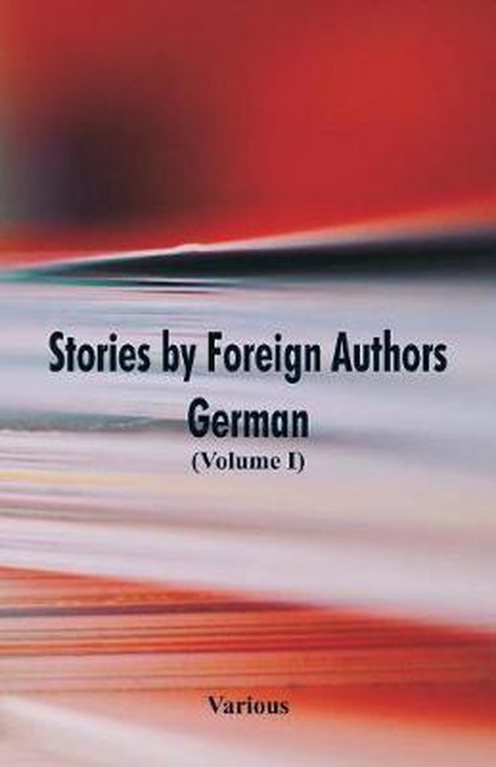 Stories by Foreign Authors German, Various 9789352978267 Boeken