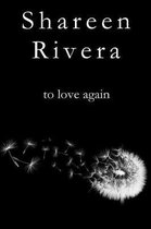 To Love Again