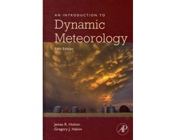 Introduction To Dynamic Meteorology