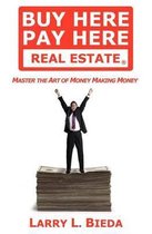 Buy Here Pay Here Real Estate