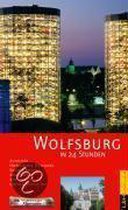 Wolfsburg in 24 Stunden