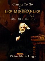 Classics To Go - Les Misérables, Vol. 1/5: Fantine