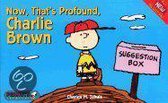 Now That's Profound, Charlie Brown