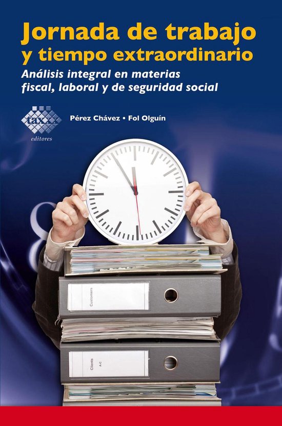 Jornada de trabajo y tiempo extraordinario - cover