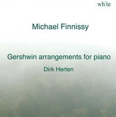 Michael Finnissy Gershwin arrangements for piano