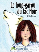 Le loup-garou du lac Noir