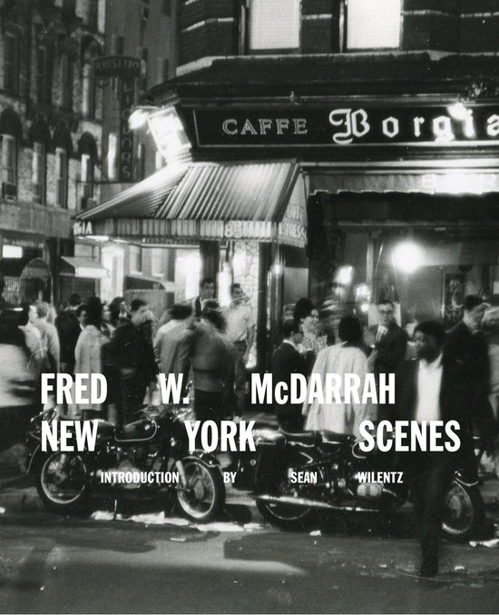 Fred W. McDarrah: New York Scenes - cover