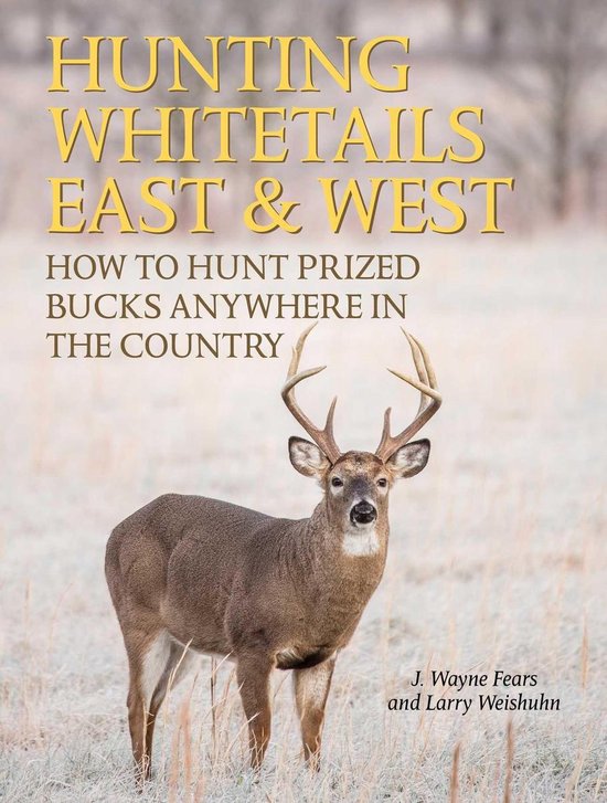 Hunting Whitetails East & West - cover