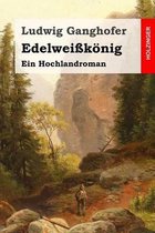 Edelweisskoenig