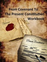 From Covenant To The Present Constitution