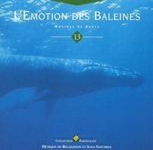 Collection Emeraude: 13 l'Emotion des Baleines