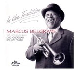 Marcus Belgrave - In The Tradition (CD)