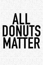 All Donuts Matter