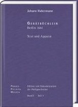 Johann Crüger: PRAXIS PIETATIS MELICA. Edition und Dokumentation der Werkgeschichte