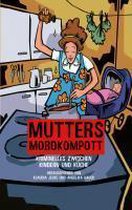 Mutters Mordkompott