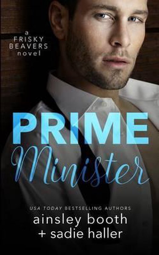 Frisky Beavers- Prime Minister - cover