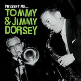 Presents Tommy & Jimmy Dorsey
