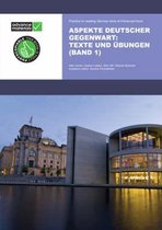 Aspekte deutscher gegenwart texte und ubungen (band 1)