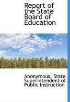 Report of the State Board of Education