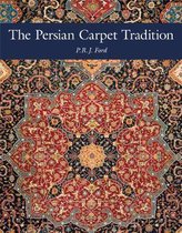 The Persian Carpet Tradition