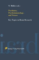 Key Topics in Brain Research - Psychiatry, Psychoimmunology, and Viruses