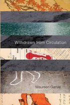 Withdrawn from Circulation