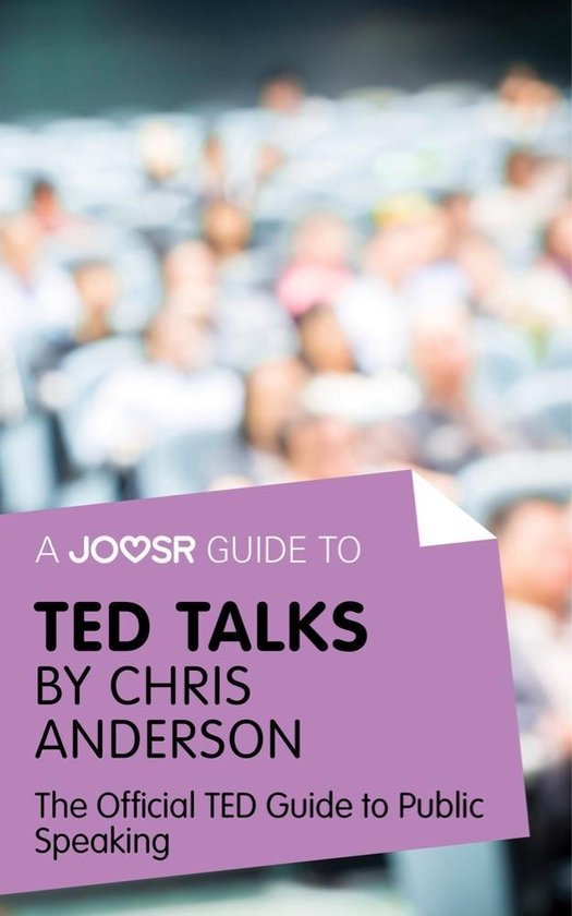 A Joosr Guide to... TED Talks by Chris Anderson: The Officia ... - cover