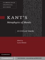 Cambridge Critical Guides -  Kant's Metaphysics of Morals
