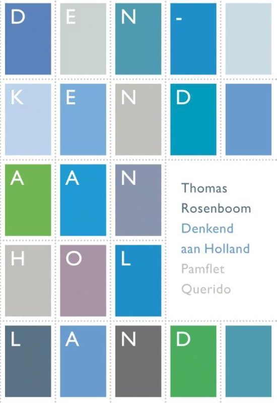 Thomas Rosenboom Denkend aan Holland (ebook), Thomas Rosenboom | 9789021438665 | Boeken ...