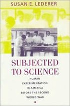 Subjected to Science
