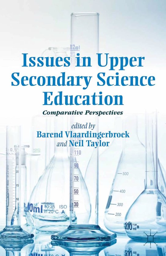 Issues in Upper Secondary Science Education (ebook), Barend