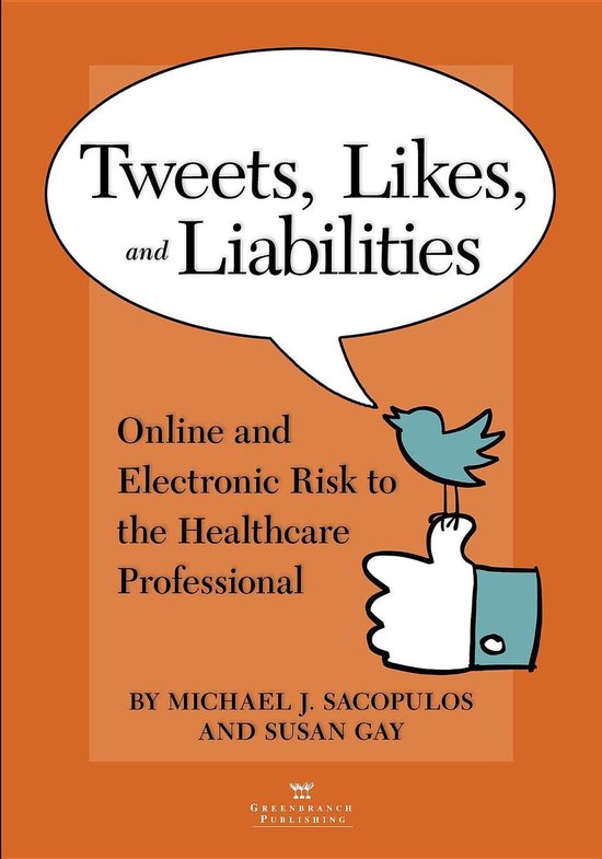 Tweets, Likes, and Liabilities - cover