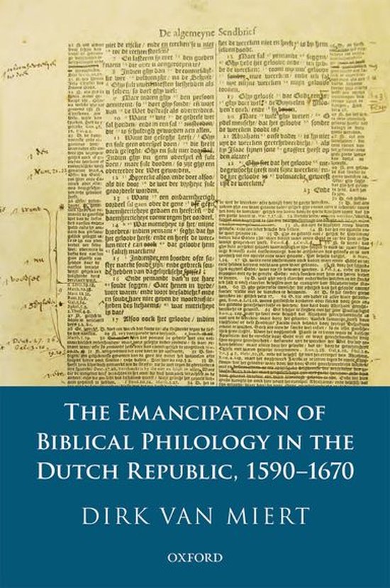 The Emancipation of Biblical Philology in the Dutch Republic ... - cover