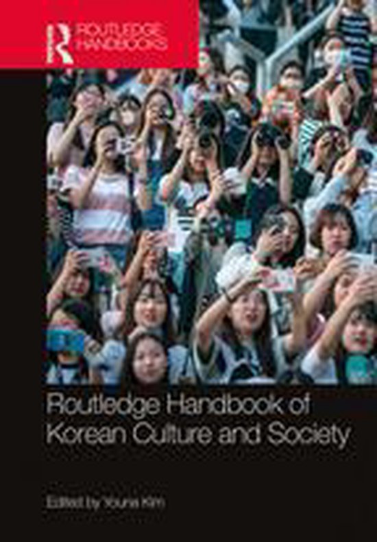 Routledge Handbook of Korean Culture and Society - cover